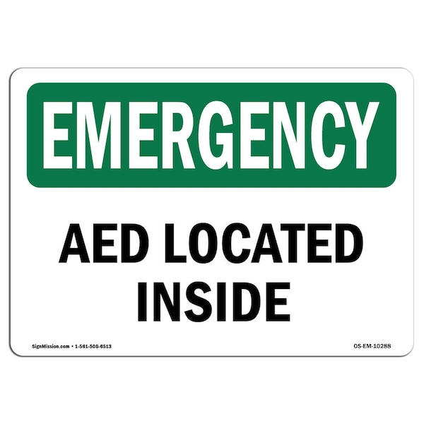 Safety Sign, OSHA EMERGENCY, 7" Height, Aluminum, AED Located Inside, Landscape